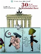 30 de ani de la Sfârşitul Războiului Rece
