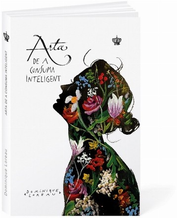 Arta de a consuma inteligent