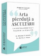 Arta pierdută ascultării cum să
