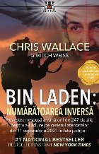 Bin Laden : numărătoarea inversă,povestea nespusă a vânătorii de 247 de zile pentru a-l aduce pe creieru