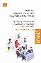 Branding comunicare strategie Romania pandemic