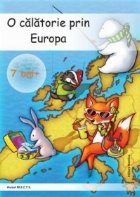 calatorie prin Europa (7+ ani)