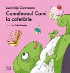 Cameleonul Cami la cofetărie