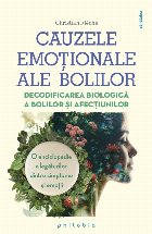Cauzele emoţionale ale bolilor enciclopedia