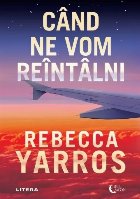 Când vom reîntâlni