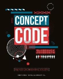 Concept Coding: Through design and content