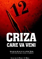 Criza care veni răspunsuri din