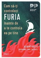 Cum să-ţi controlezi furia înainte de a te controla ea pe tine
