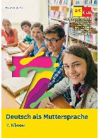 Deutsch als Muttersprache 7. Klasse