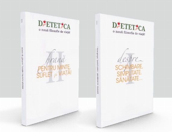Dietetica - o noua filosofie de viata! (vol.I & II)