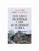 Douăzeci de bătălii care au schimbat lumea
