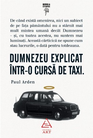 Dumnezeu explicat într-o cursă de taxi