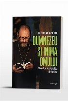 Dumnezeu şi inima omului tihna