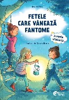 Fetele care vânează fantome
