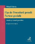 Fişe de procedură penală : partea specială,teorie şi cazuri practice