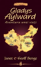 Gladys Aylward : Aventura unei vieţi