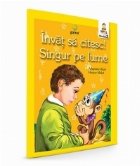 Invat sa citesc! Nivelul 3 - Singur pe lume