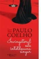 Invingatorul este intotdeauna singur