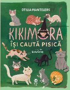 Kikimora își caută pisică