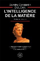 L'intelligence de la matière L'intelligence de la matière