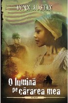 O lumina pe cararea mea, volumul 3