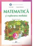 Matematica si explorarea mediului. Manual pentru clasa a II-a