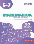 Matematica Teste recapitulative din materia