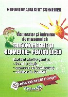 Memorator şi îndrumar de matematică : trigonometrie şi geometrie pentru liceu