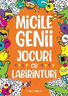Micile genii: Jocuri cu labirinturi