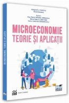 Microeconomie : teorie şi aplicaţii