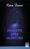 Migratie spre albastru