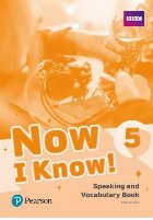 Now I Know! 5 Speaking and Vocabulary Book