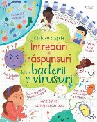 Întrebări şi răspunsuri despre microbi