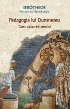 Pedagogia lui Dumnezeu taina călăuzirii