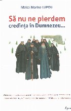 pierdem credinta Dumnezeu