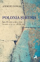 Polonia şi Rusia între libertate