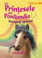 Prinţesele din Ponilandia. Secretul special (ediție cartonată)