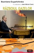 Razboiul gazelor Amenintarea rusa
