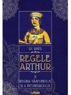 Regele Arthur II: Regina vazduhului si a intunericului