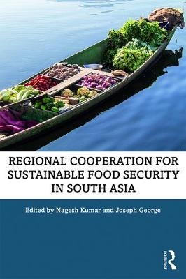 Regional Cooperation for Sustainable Food Security in South