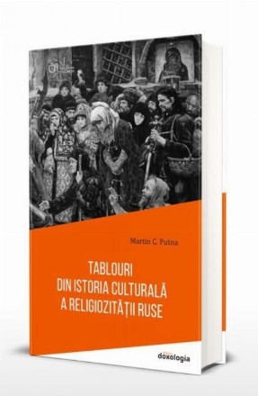 Tablouri din istoria culturală a religiozităţii ruse