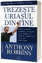 Trezeşte uriaşul din tine Trezeşte uriaşul din tine